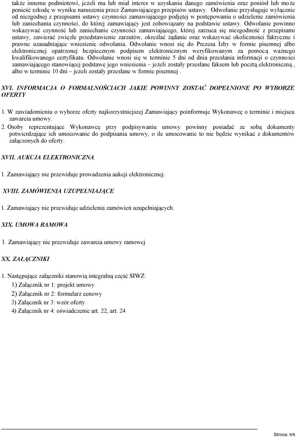 zobowiązany na podstawie ustawy.
