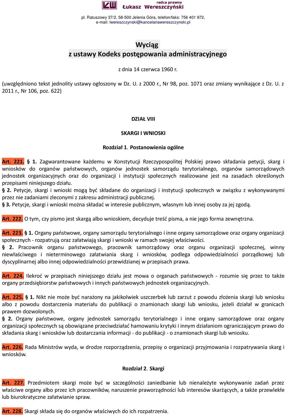 6, poz. 622) DZIAŁ VIII SKARGI I WNIOSKI Rozdział 1.