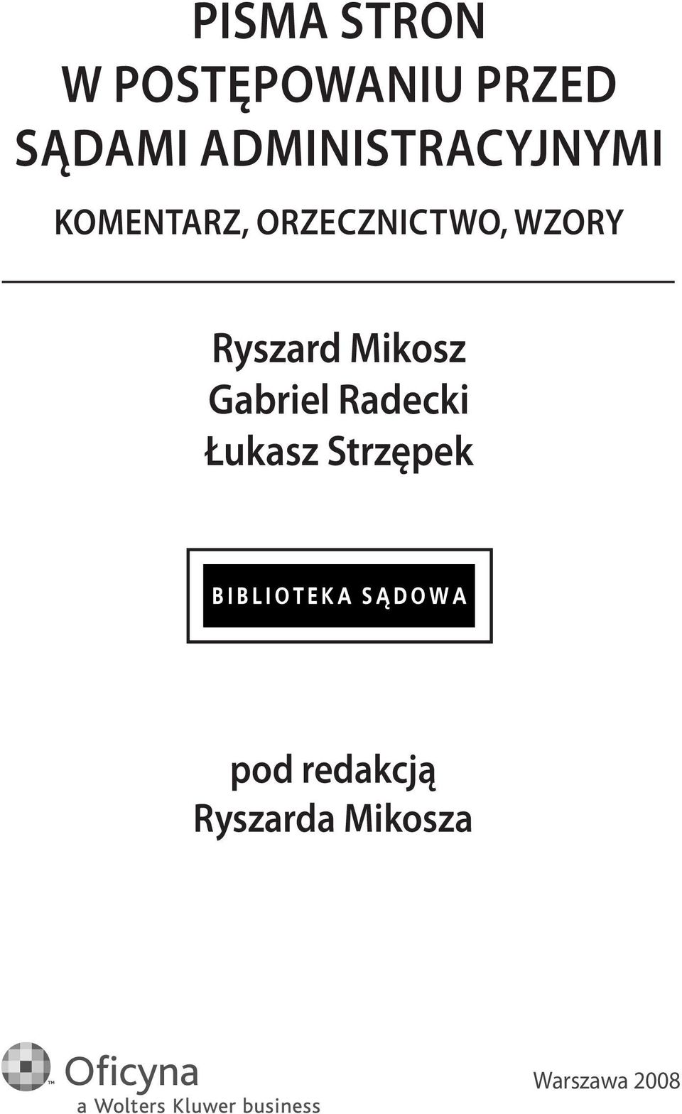 wzory Ryszard Mikosz Gabriel Radecki Łukasz