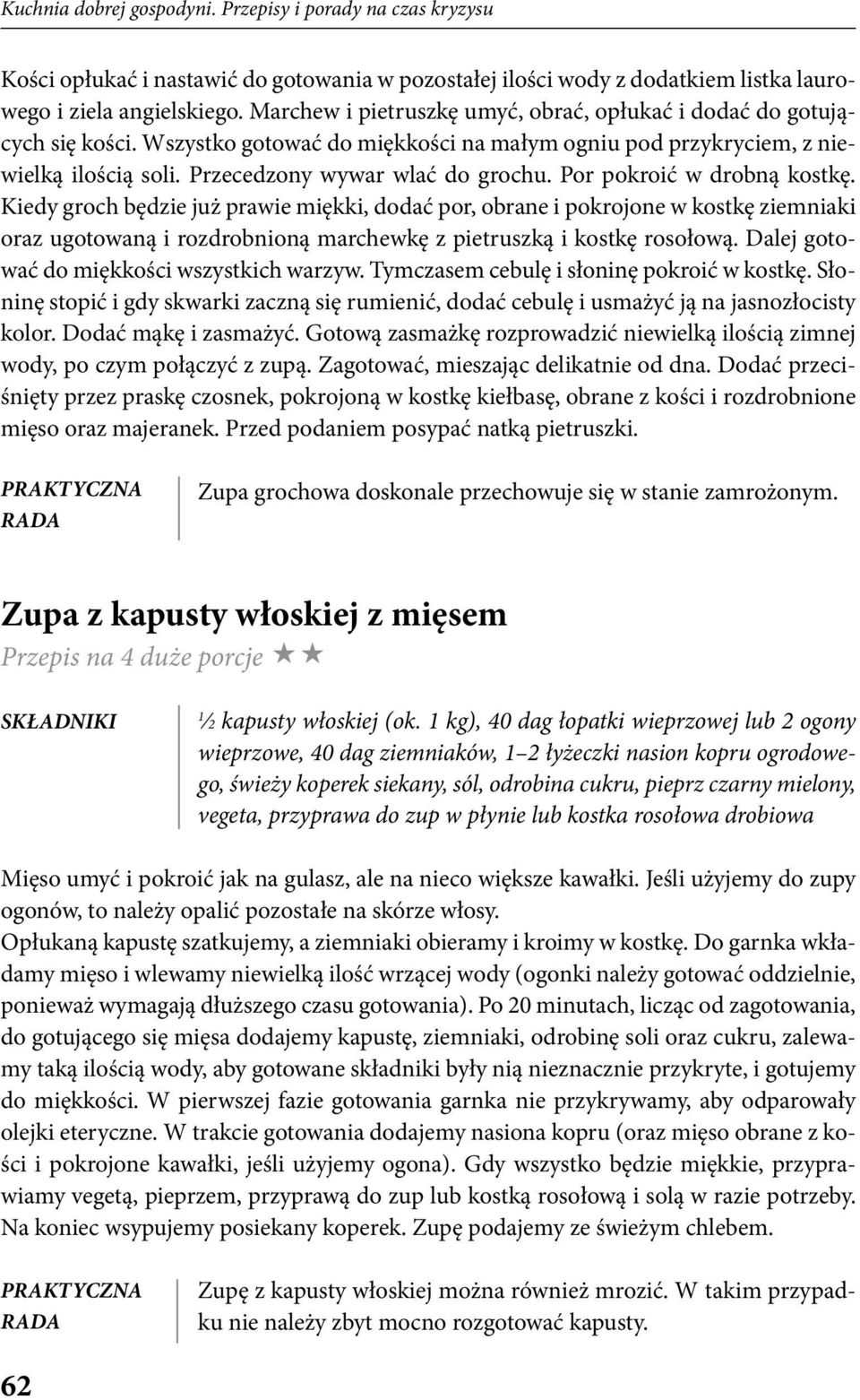 Por pokroić w drobną kostkę. Kiedy groch będzie już prawie miękki, dodać por, obrane i pokrojone w kostkę ziemniaki oraz ugotowaną i rozdrobnioną marchewkę z pietruszką i kostkę rosołową.