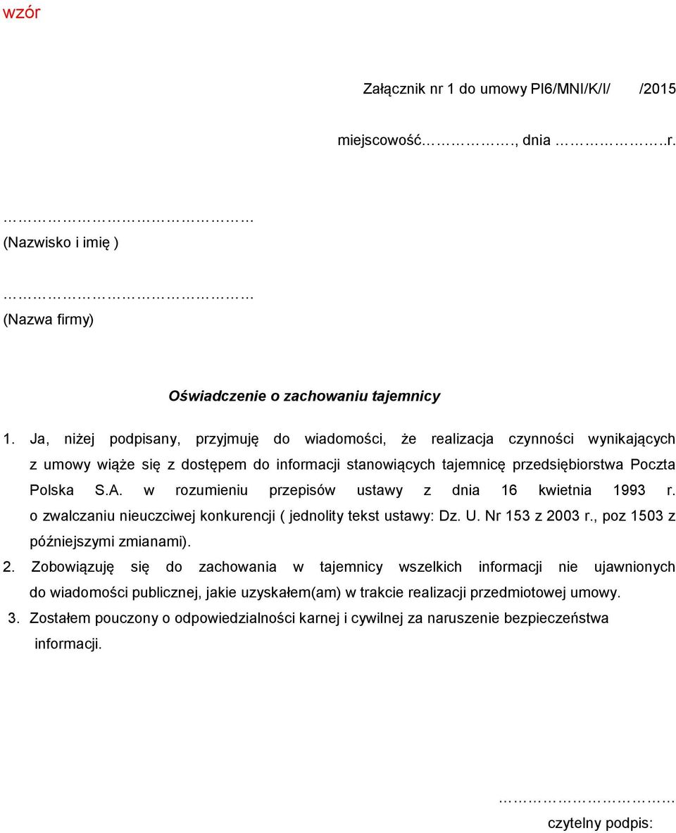 w rozumieniu przepisów ustawy z dnia 16 kwietnia 1993 r. o zwalczaniu nieuczciwej konkurencji ( jednolity tekst ustawy: Dz. U. Nr 153 z 20