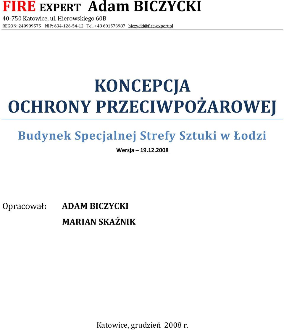 +48 601573987 biczycki@fire-expert.