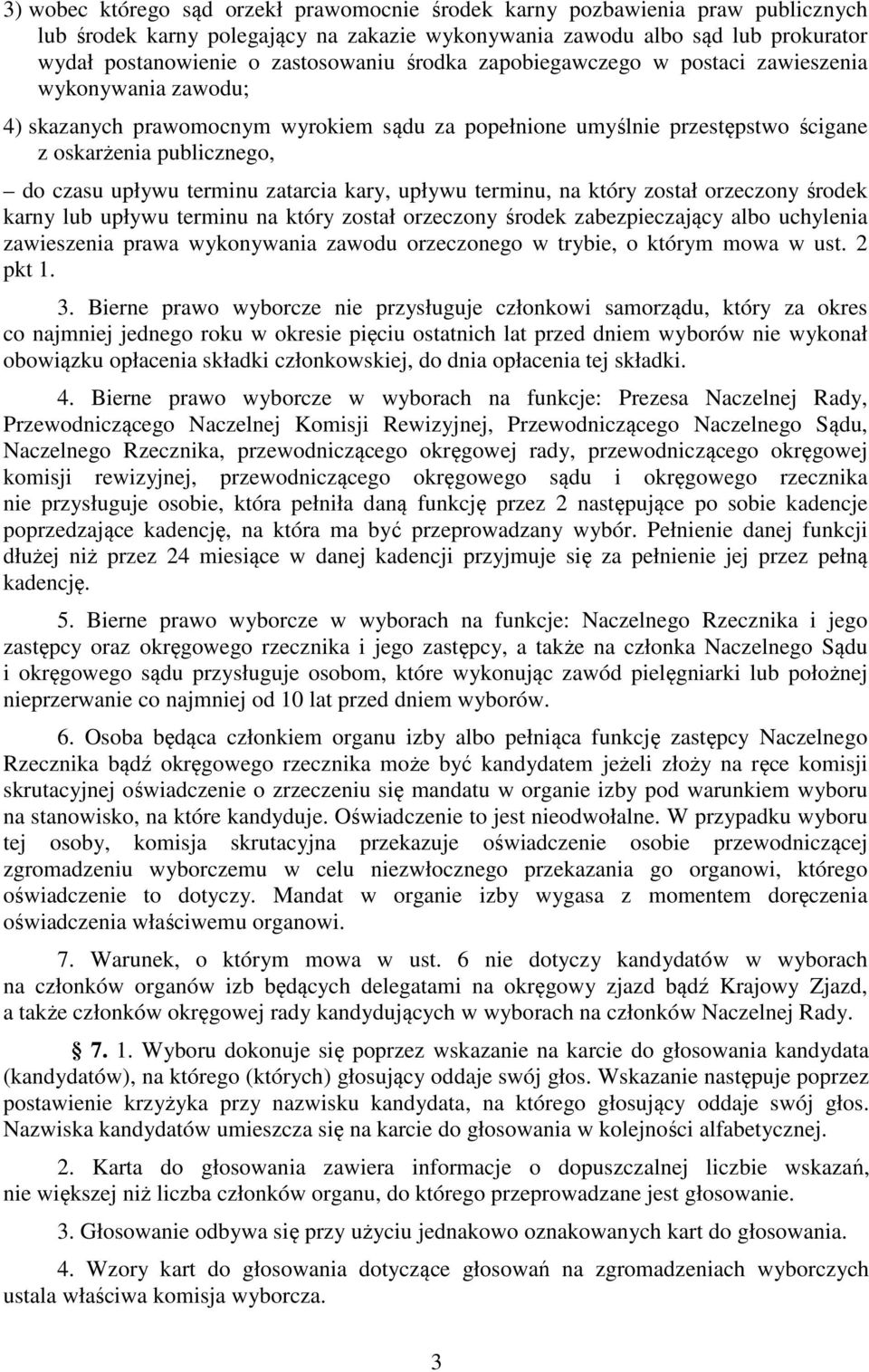zatarcia kary, upływu terminu, na który został orzeczony środek karny lub upływu terminu na który został orzeczony środek zabezpieczający albo uchylenia zawieszenia prawa wykonywania zawodu