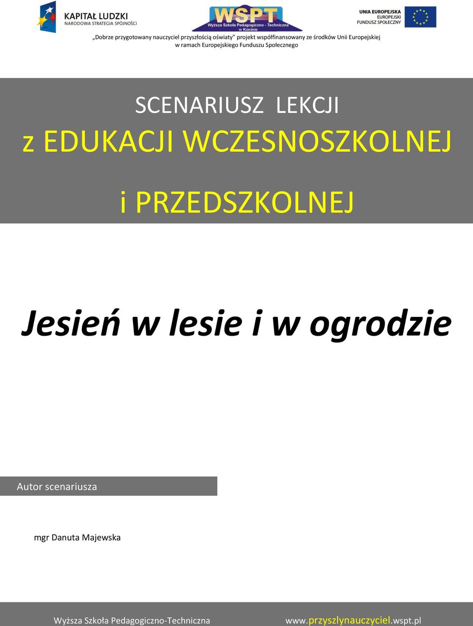 Jesień w lesie i w ogrodzie