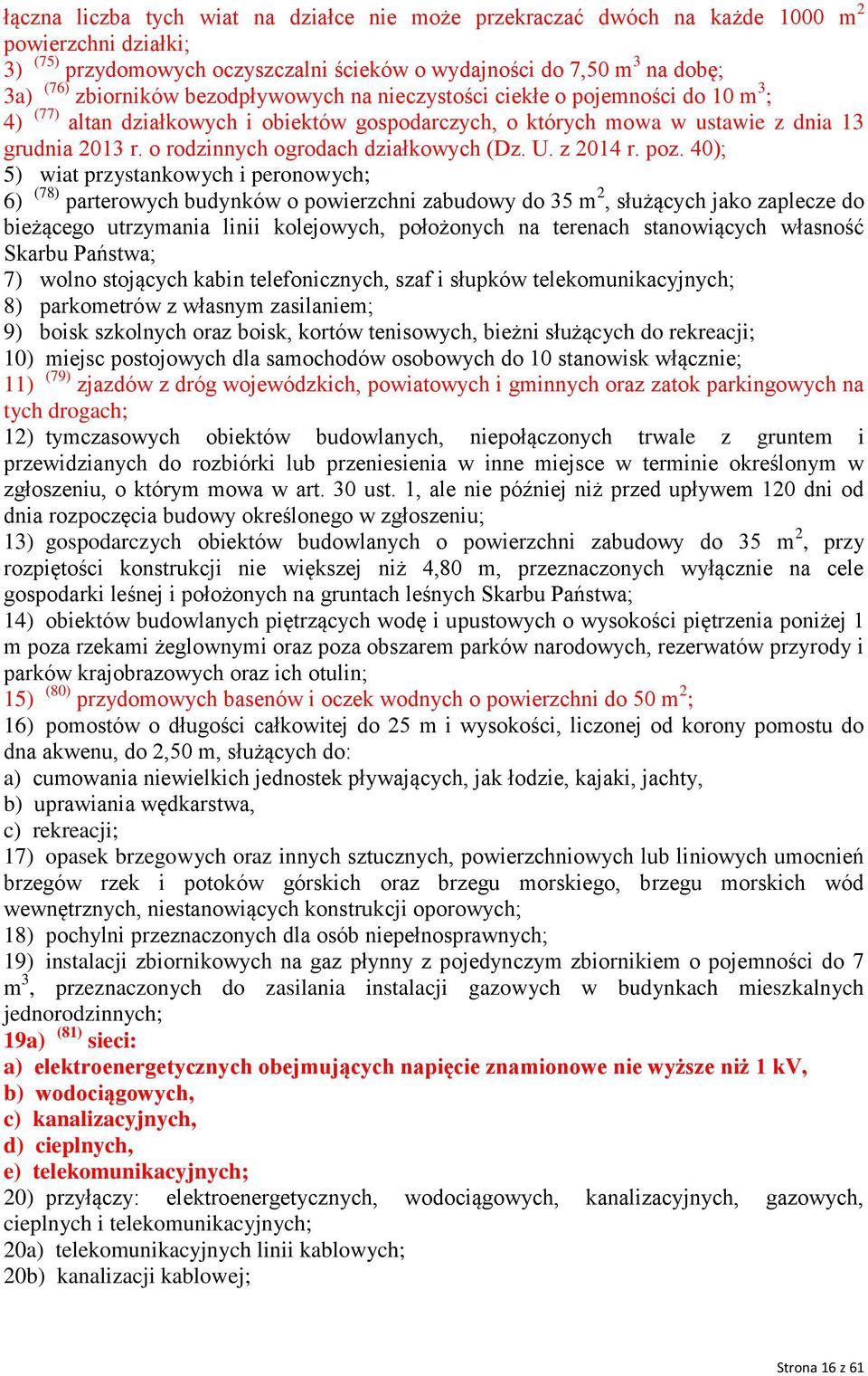 o rodzinnych ogrodach działkowych (Dz. U. z 2014 r. poz.