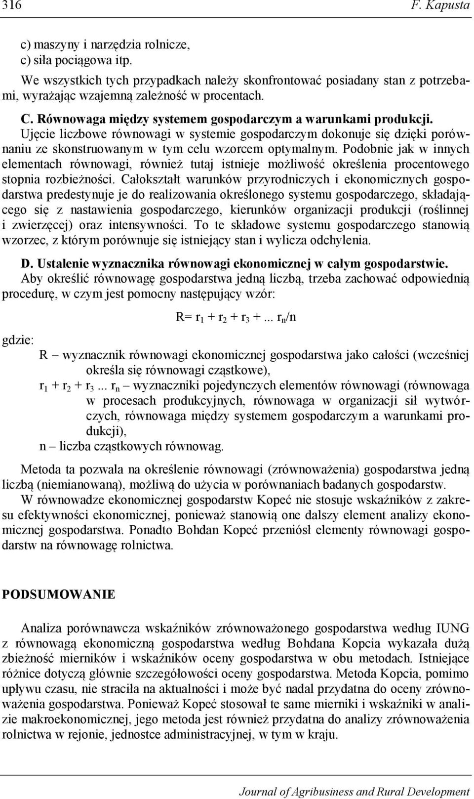Podobnie jak w innych elementach równowagi, również tutaj istnieje możliwość określenia procentowego stopnia rozbieżności.