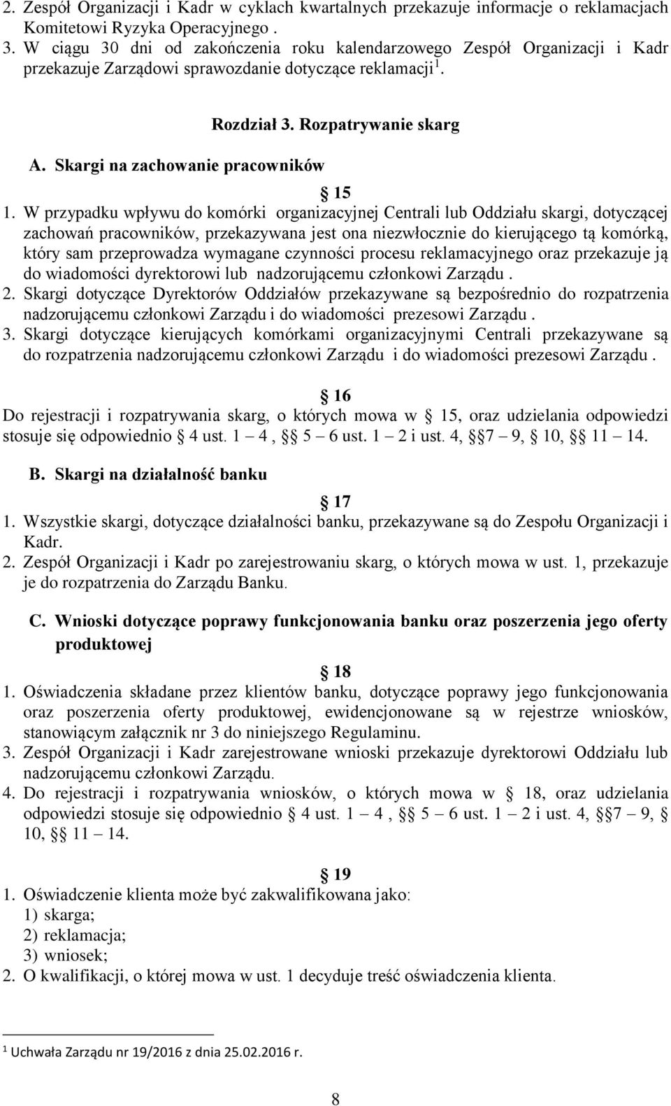 Rozpatrywanie skarg 15 1.