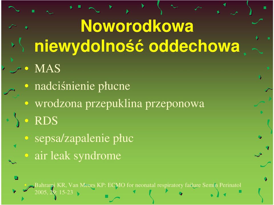 sepsa/zapalenie płuc air leak syndrome Bahrami KR, Van
