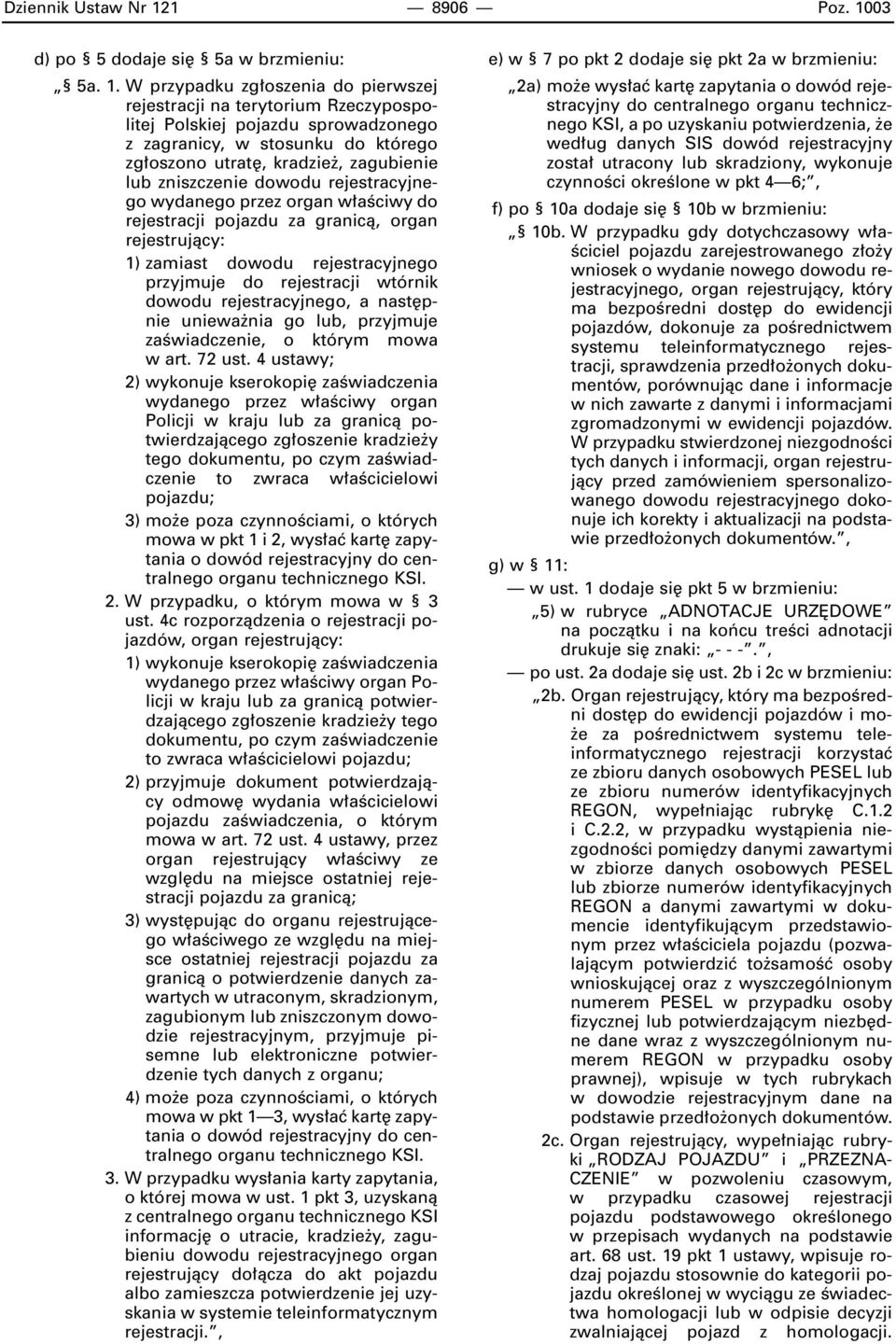 03 d) po 5 dodaje si 5a w brzmieniu: 5a. 1.