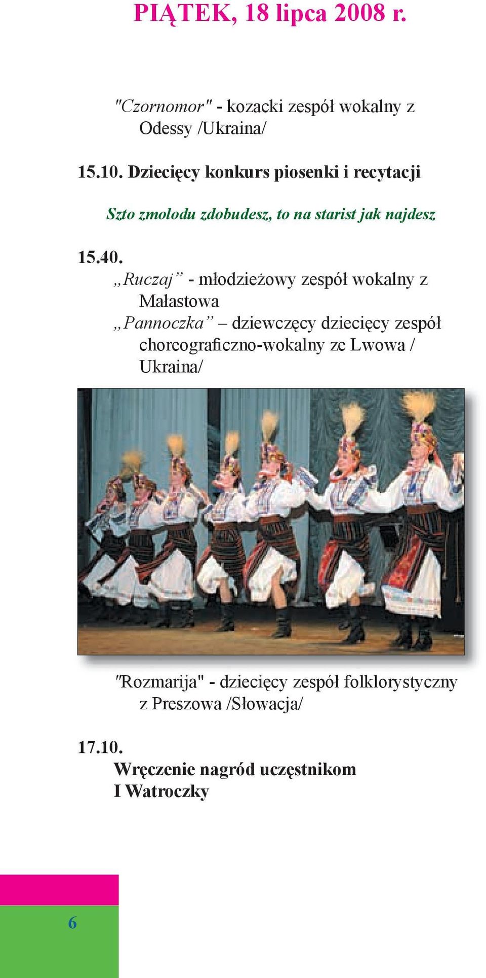 Ruczaj - młodzieżowy zespół wokalny z Małastowa Pannoczka dziewczęcy dziecięcy zespół