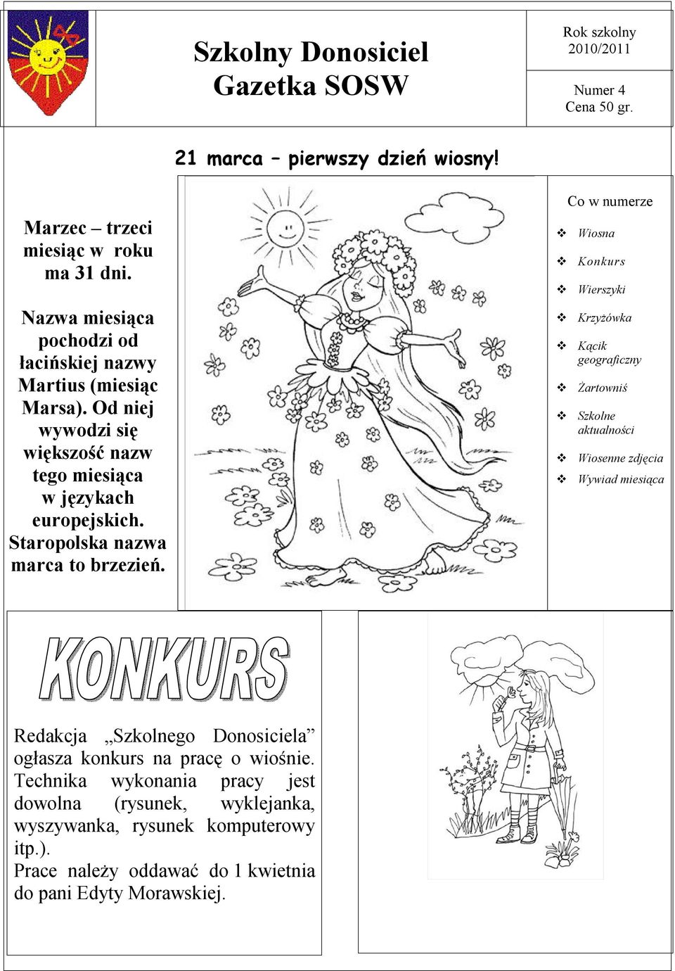 Staropolska nazwa marca to brzezień.