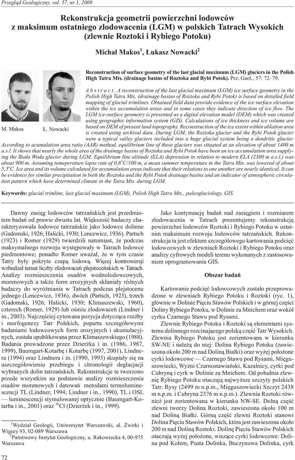 Areconstruction of the last glacial maximum (LGM) ice surface geometry in the Polish High Tatra Mts.