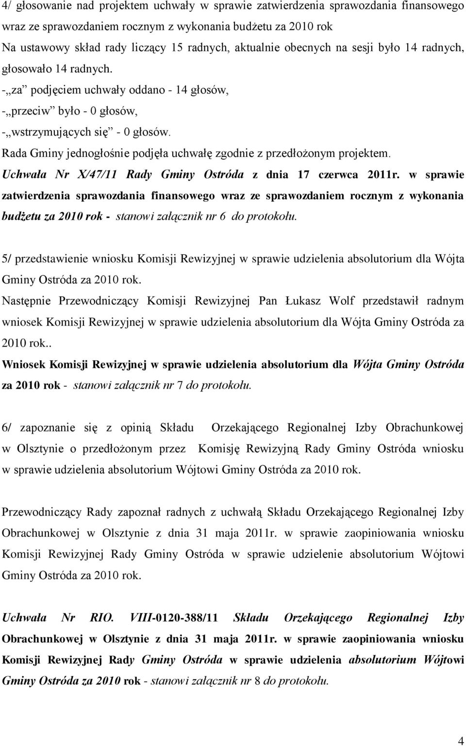 Uchwała Nr X/47/11 Rady Gminy Ostróda z dnia 17 czerwca 2011r.