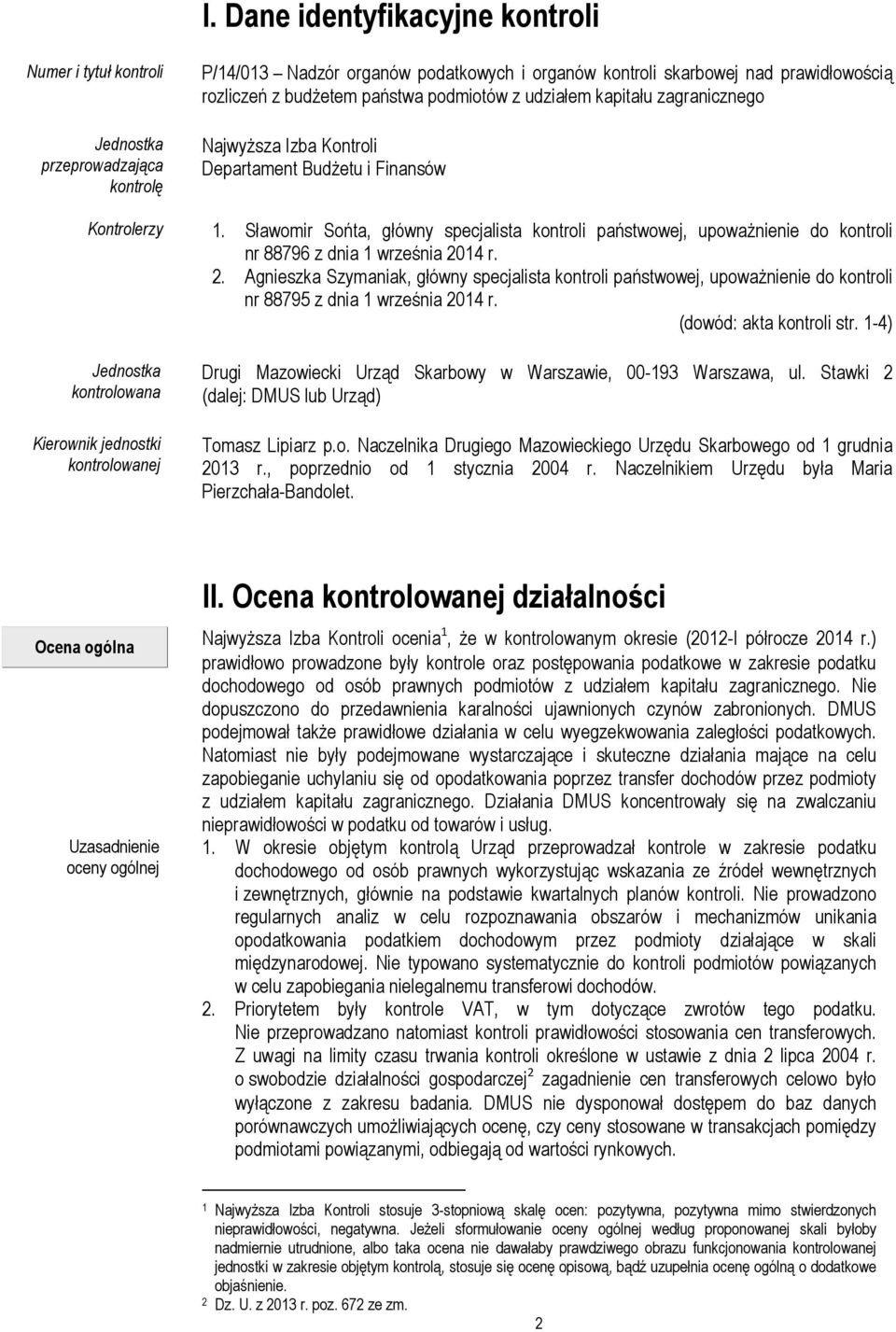 Sławomir Sońta, główny specjalista kontroli państwowej, upoważnienie do kontroli nr 88796 z dnia 1 września 20
