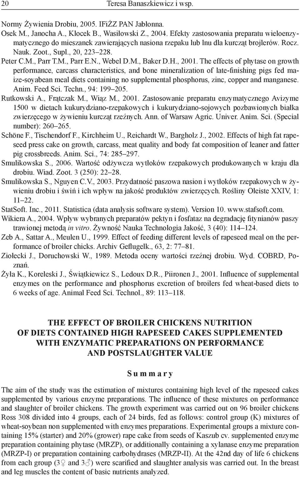 M., Baker D.H., 2001.