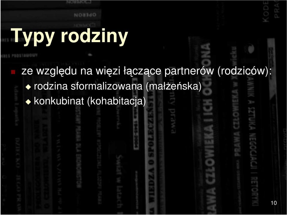 (rodziców): rodzina