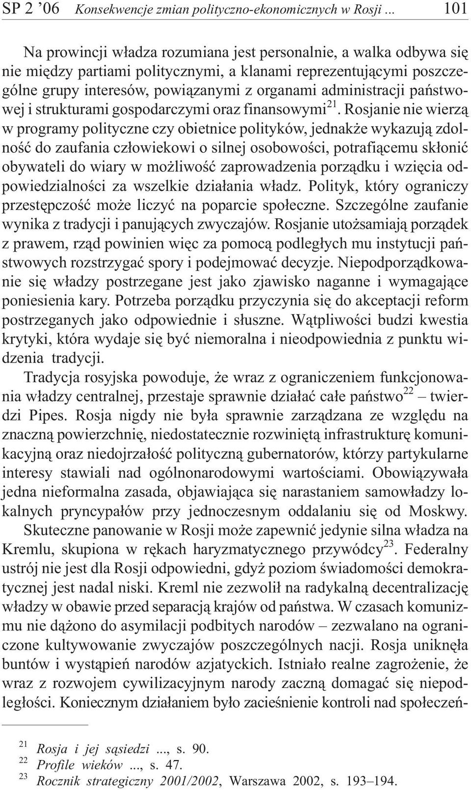 administracji pañstwowej i strukturami gospodarczymi oraz finansowymi 21.