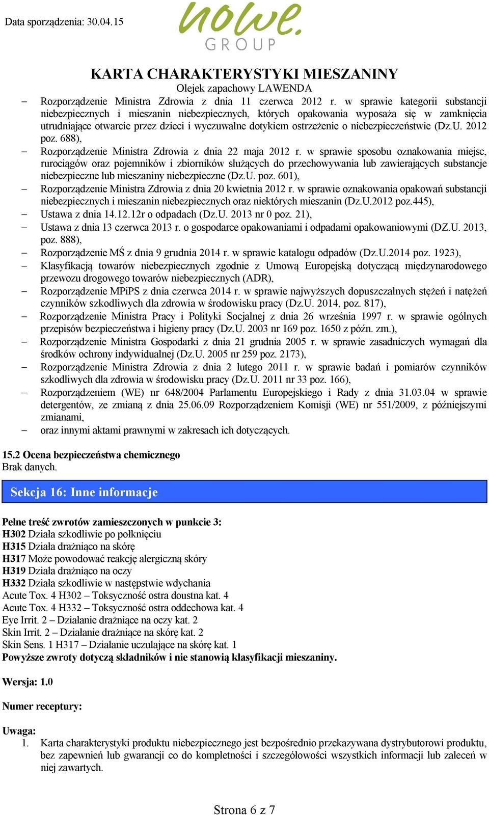 niebezpieczeństwie (Dz.U. 2012 poz. 688), Rozporządzenie Ministra Zdrowia z dnia 22 maja 2012 r.