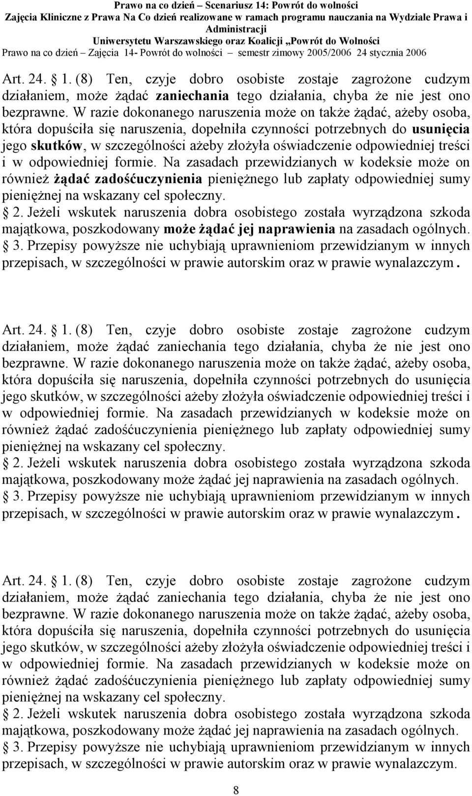 odpowiedniej treści i w odpowiedniej formie.