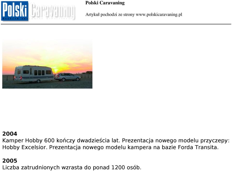 Prezentacja nowego modelu kampera na bazie Forda