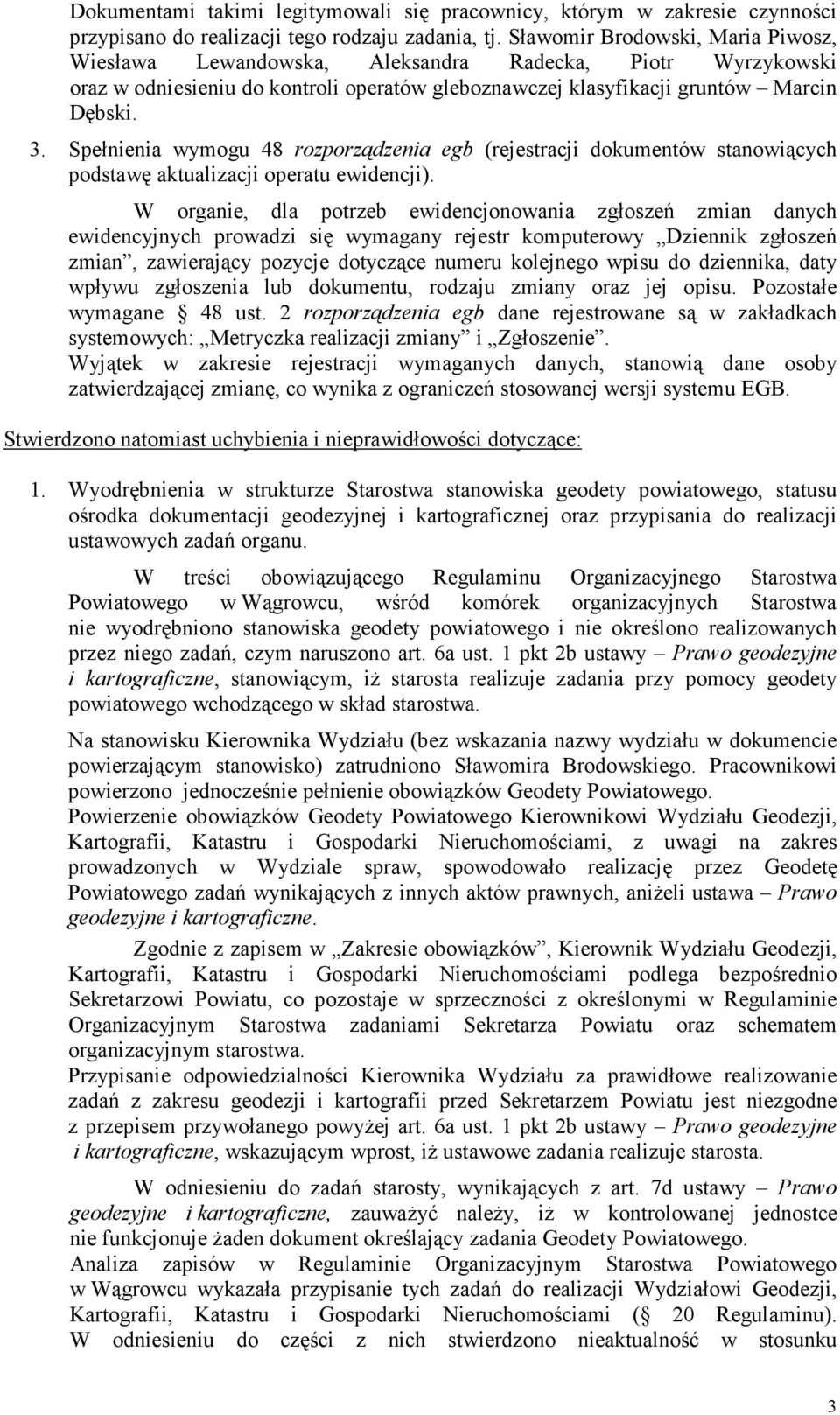 Spełnienia wymogu 48 rozporządzenia egb (rejestracji dokumentów stanowiących podstawę aktualizacji operatu ewidencji).