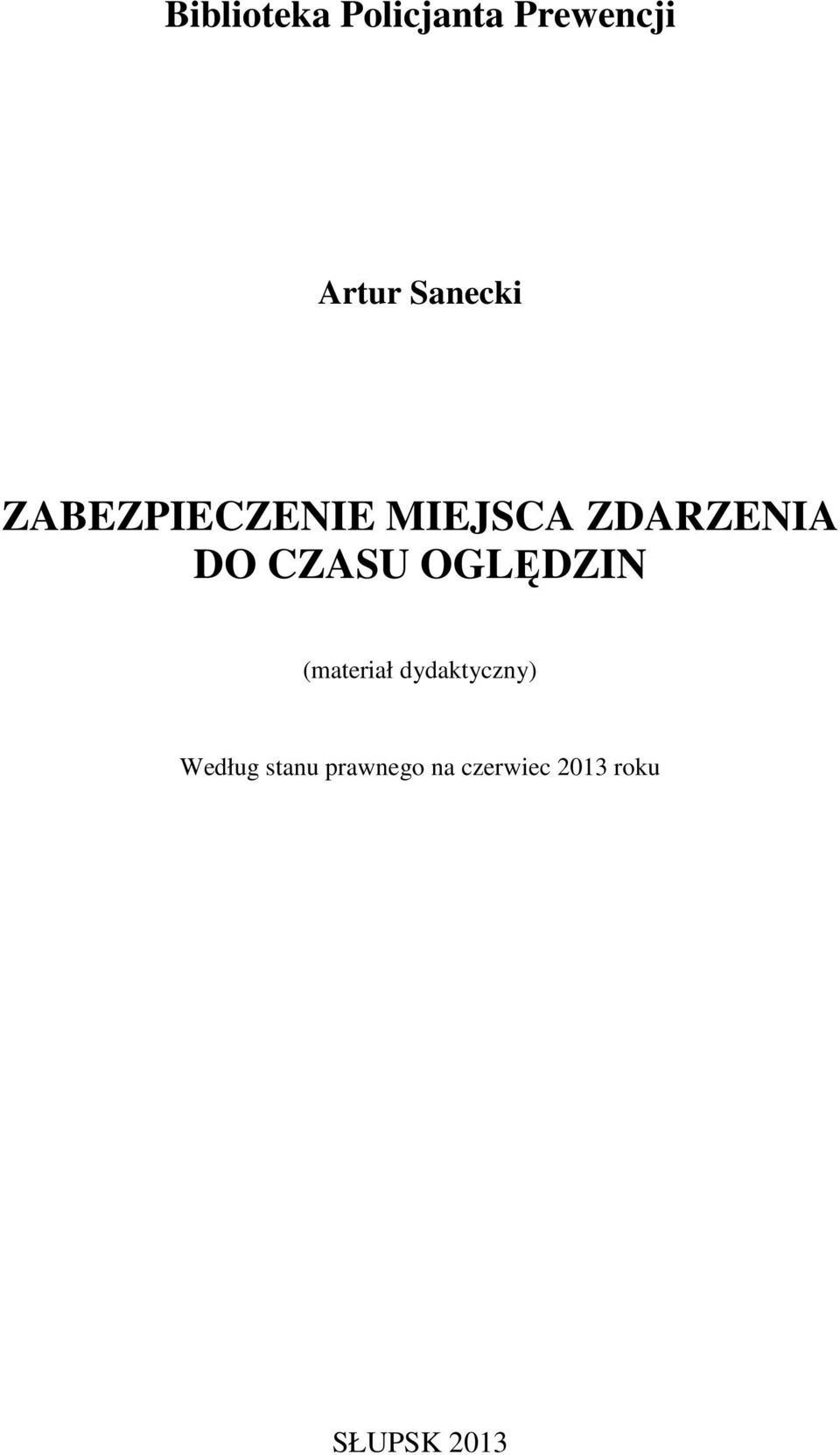 CZASU OGLĘDZIN (materiał dydaktyczny)