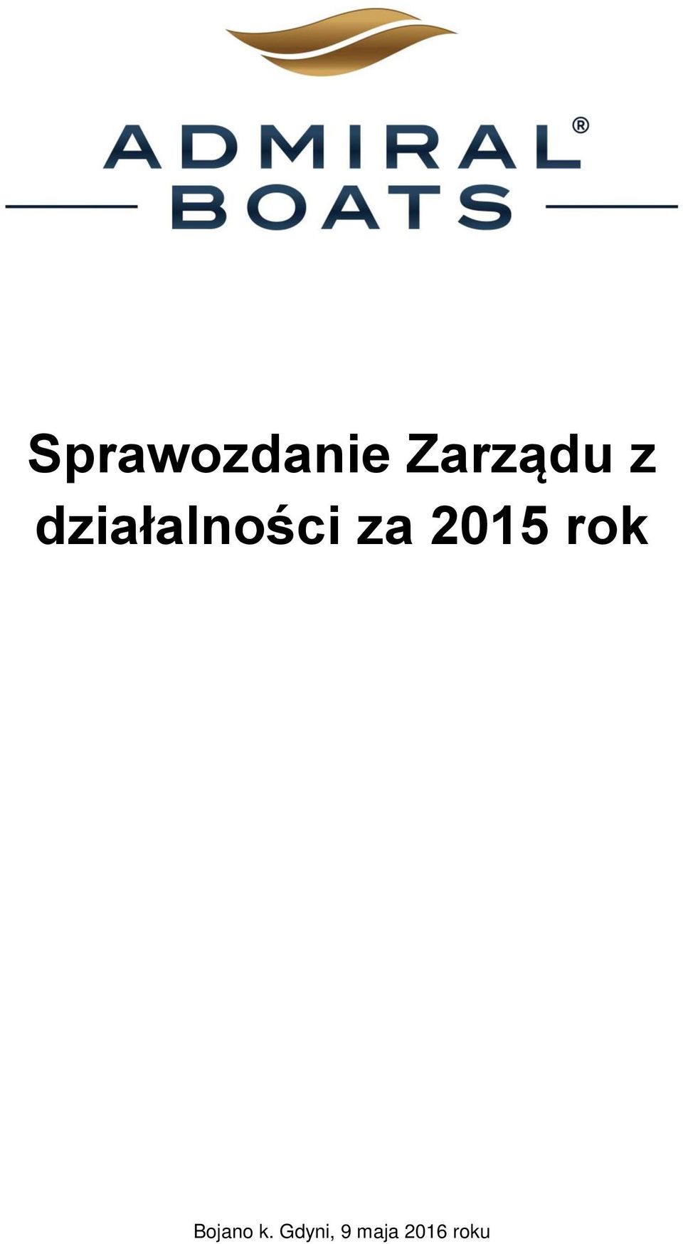 2015 rok Bojano k.