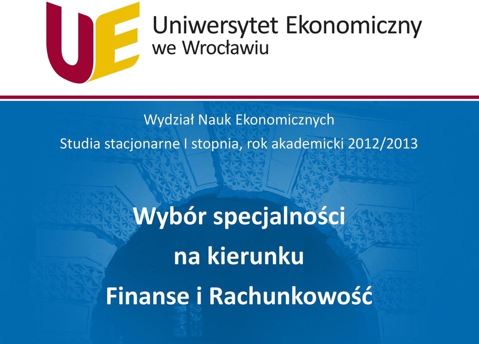 akademicki 2012/2013 Wybór