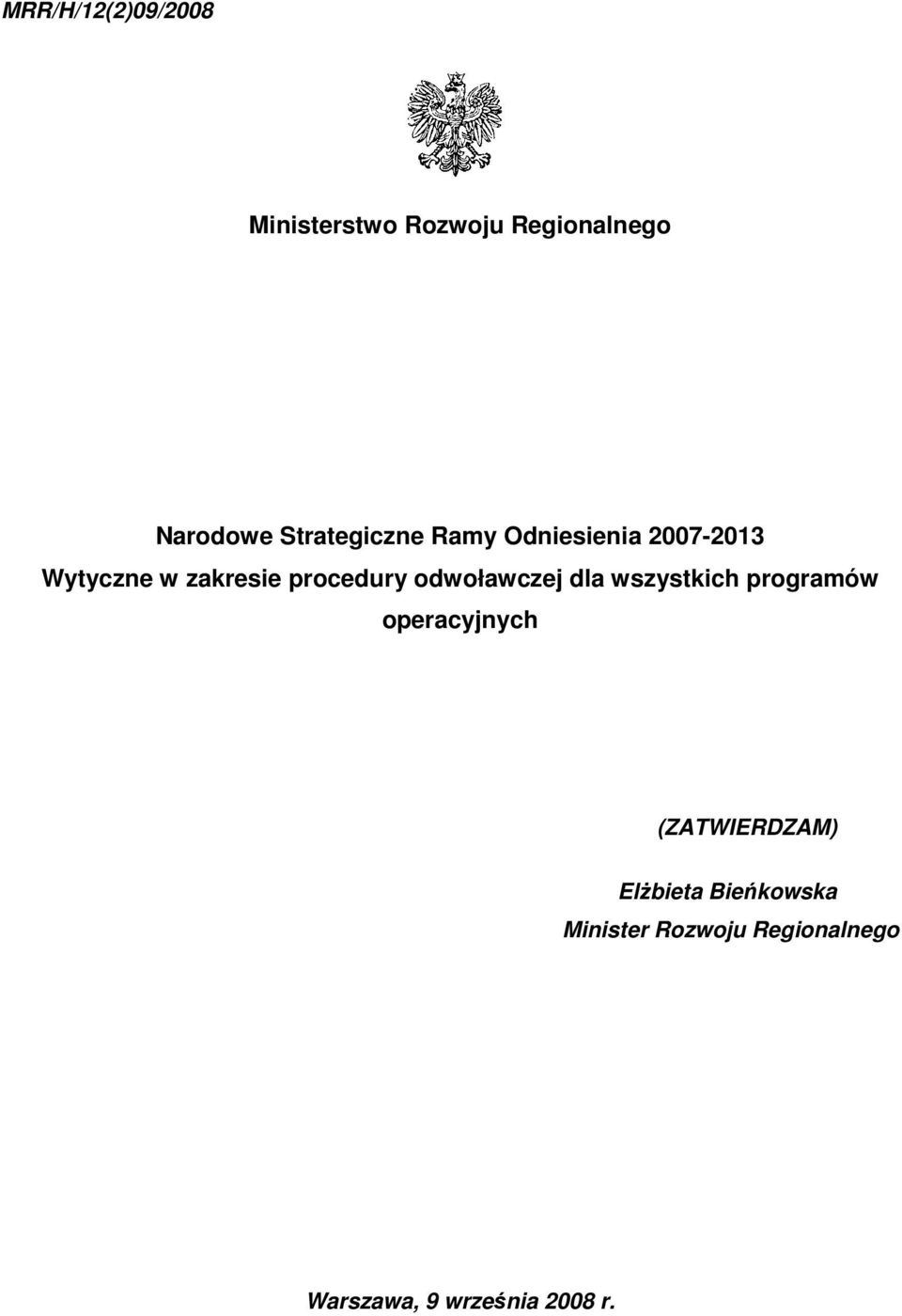 procedury odwoławczej dla wszystkich programów operacyjnych