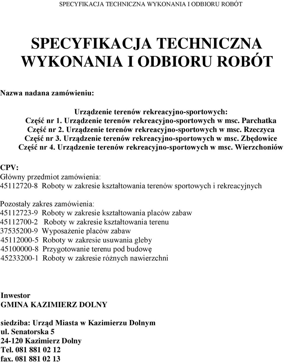 Zbędowice Część nr 4. Urządzenie terenów rekreacyjno-sportowych w msc.