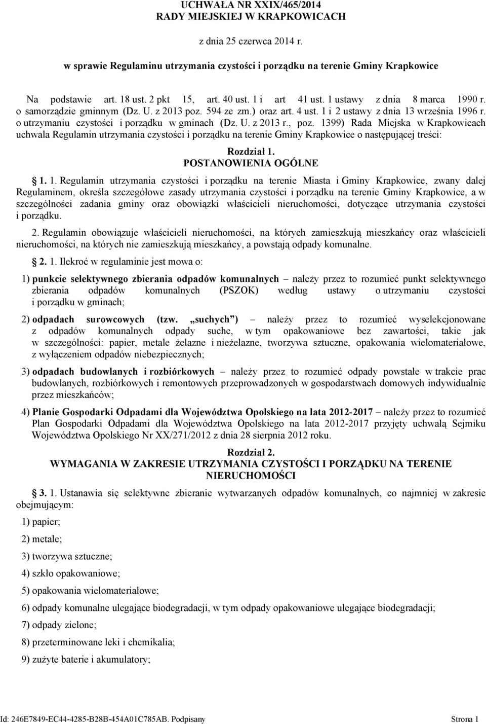 o utrzymaniu czystości i porządku w gminach (Dz. U. z 2013 r., poz.