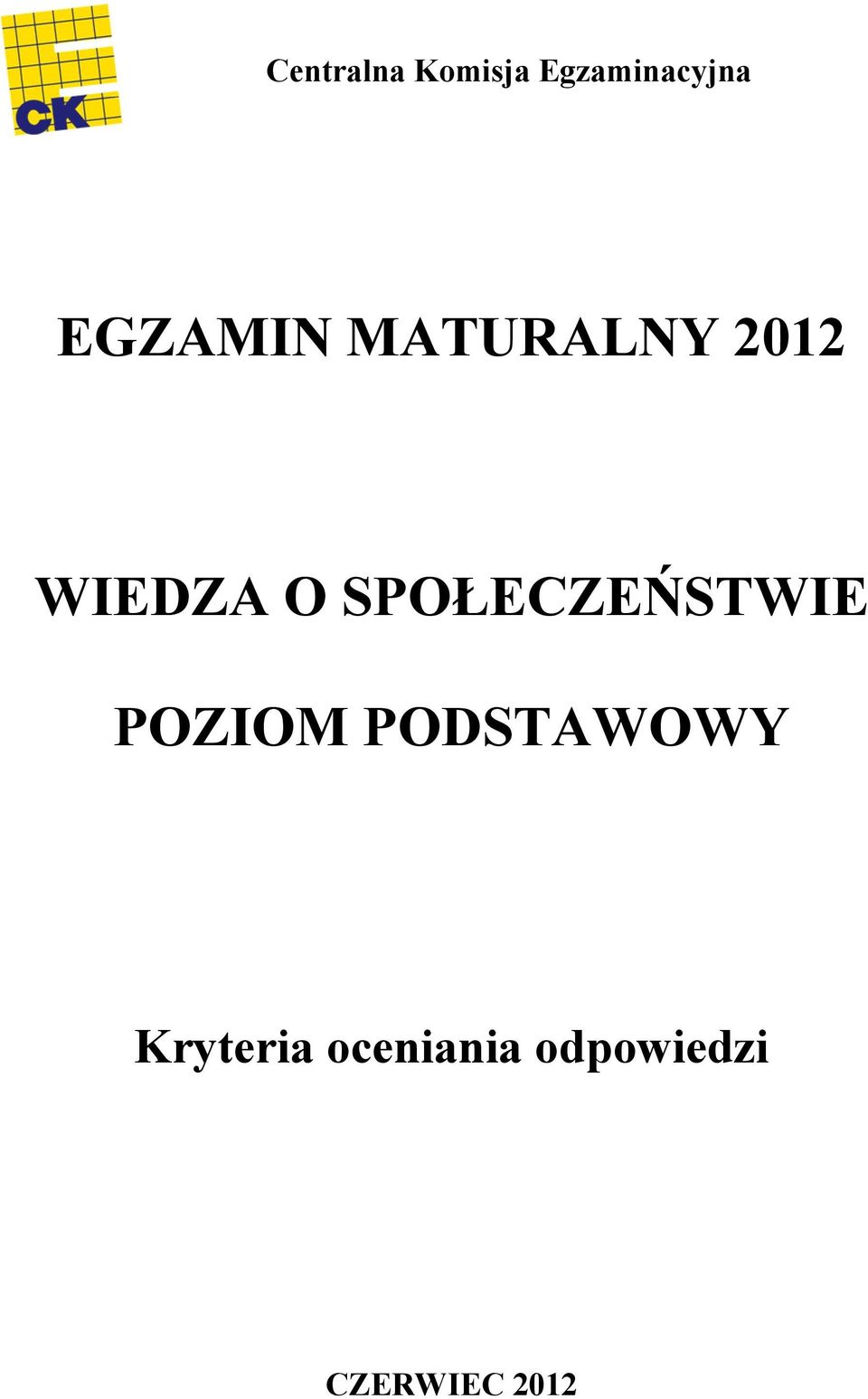 SPOŁECZEŃSTWIE POZIOM PODSTAWOWY