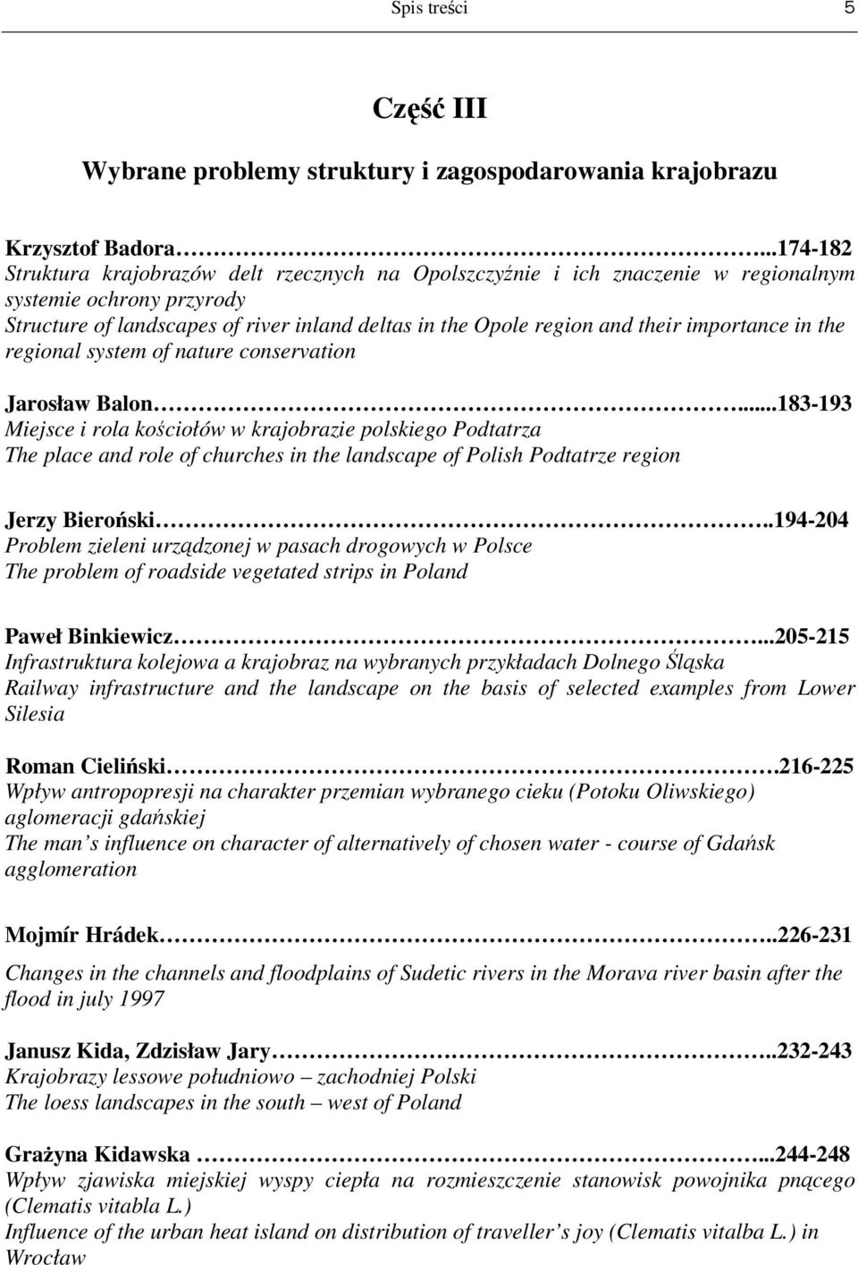 importance in the regional system of nature conservation Jarosław Balon.
