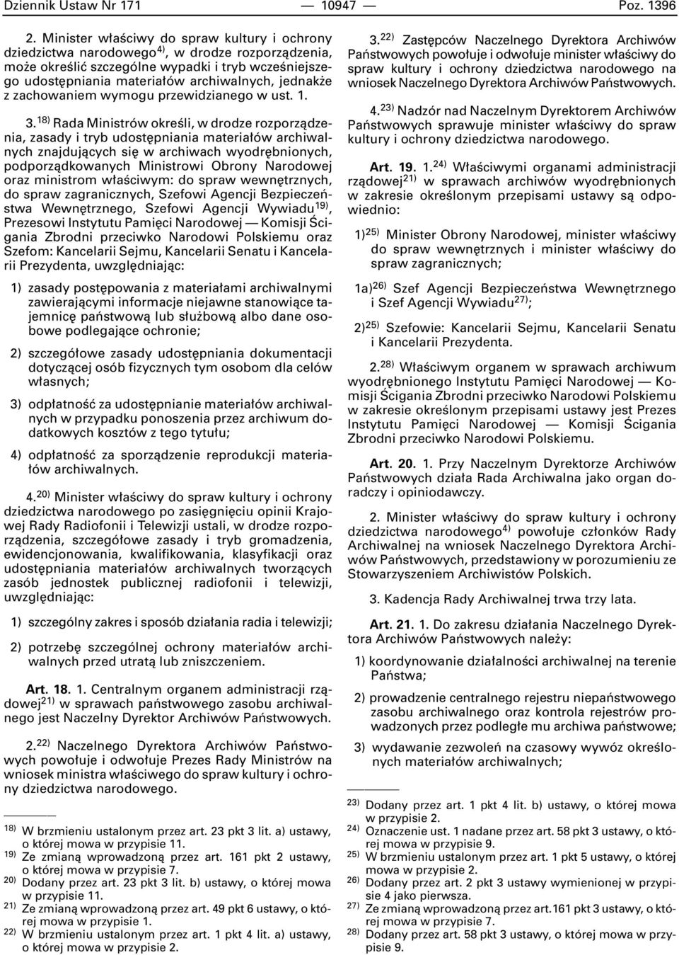 z zachowaniem wymogu przewidzianego w ust. 1. 3.
