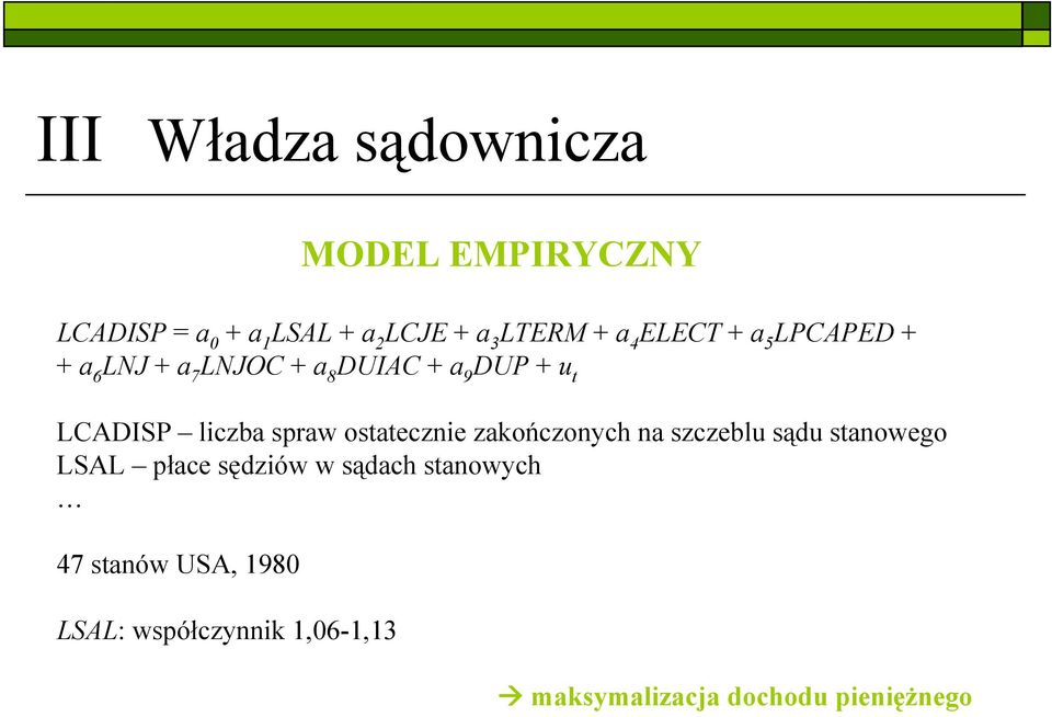 liczba spraw ostatecznie zakończonych na szczeblu sądu stanowego LSAL płace sędziów w