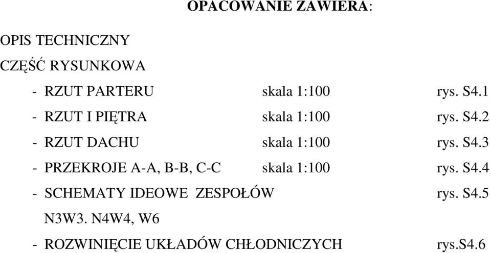 S4.3 - PRZEKROJE A-A, B-B, C-C skala 1:100 rys. S4.