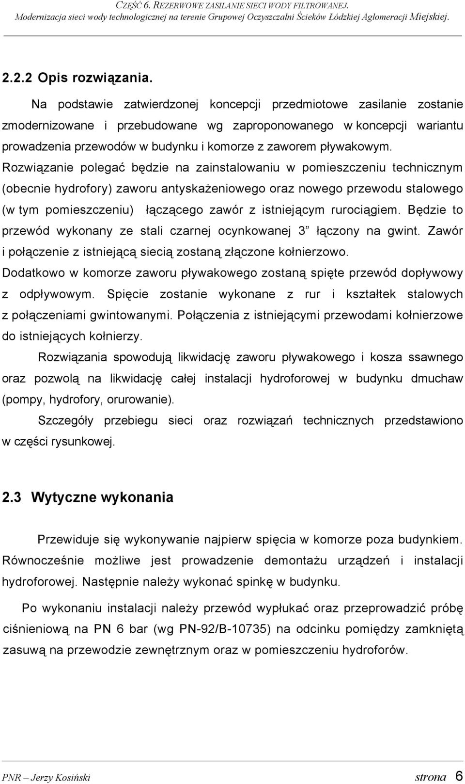 pływakowym.
