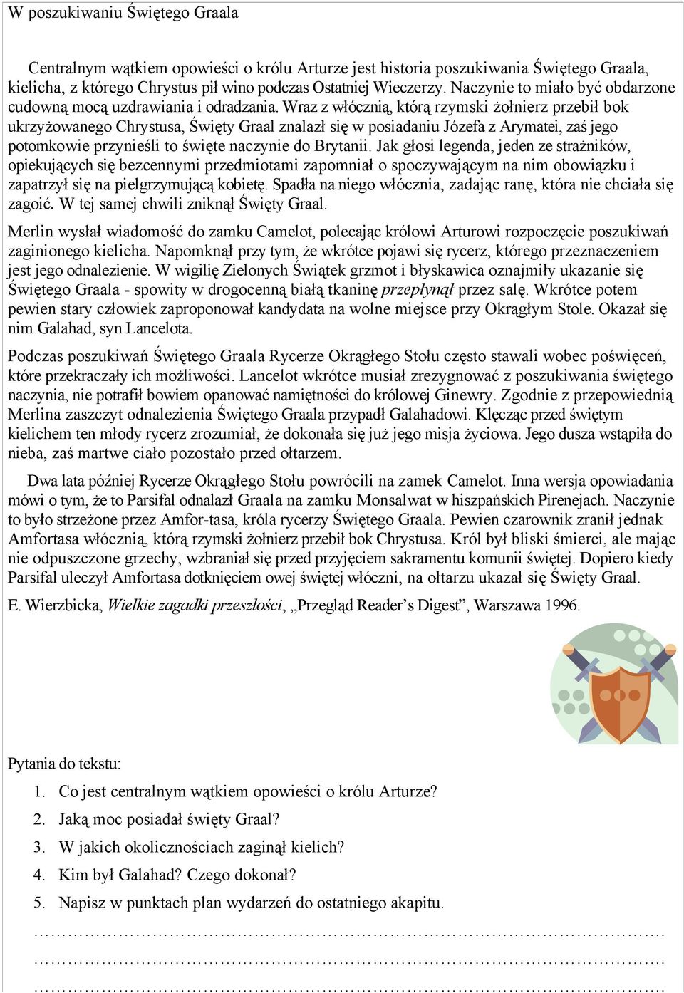 Legenda O Królu Arturze I Rycerzach Okrągłego Stołu Streszczenie Poznajemy przygody pana Parsifala O królu Arturze i Rycerzach Okrągłego