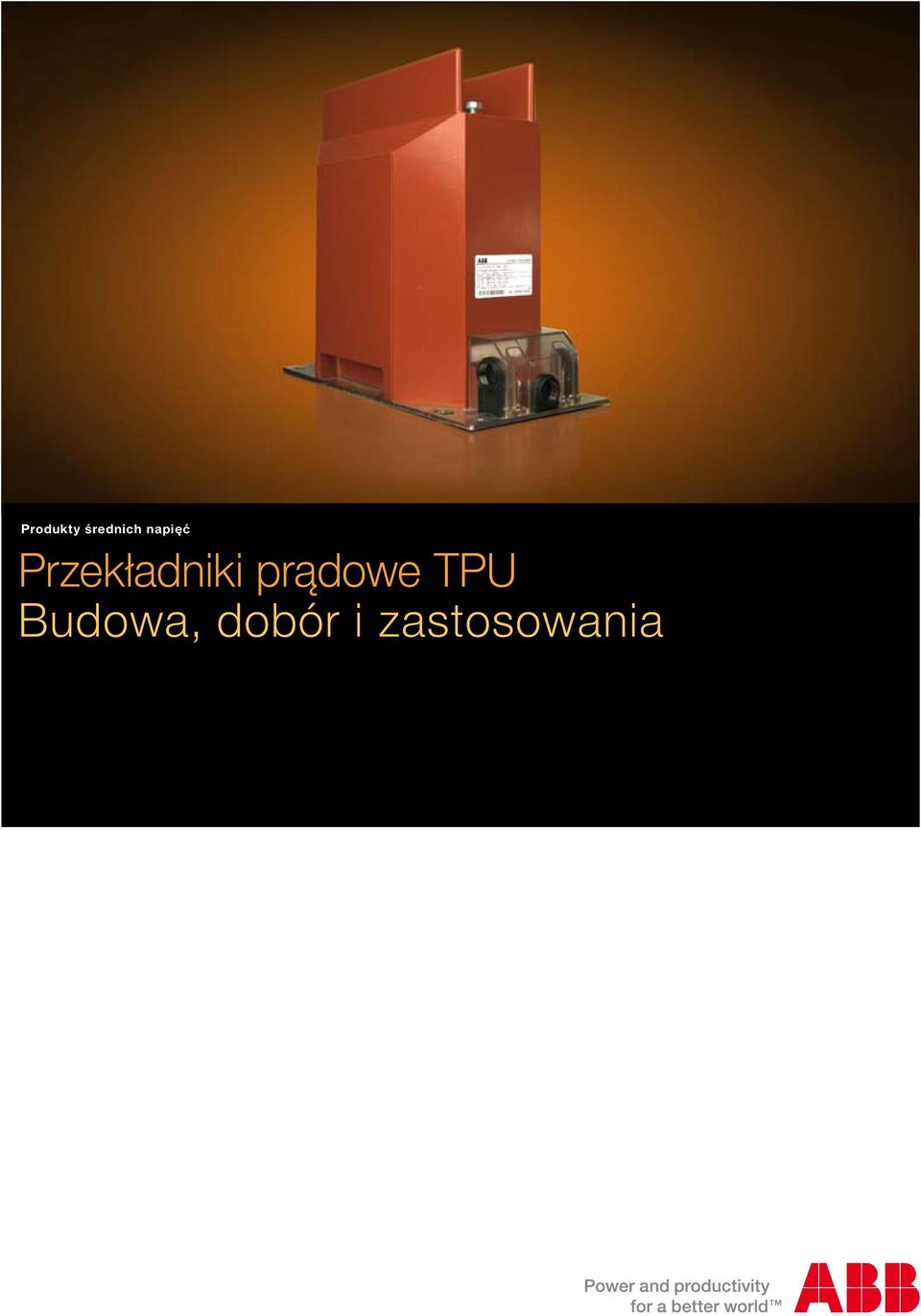 prądowe TPU Budowa,
