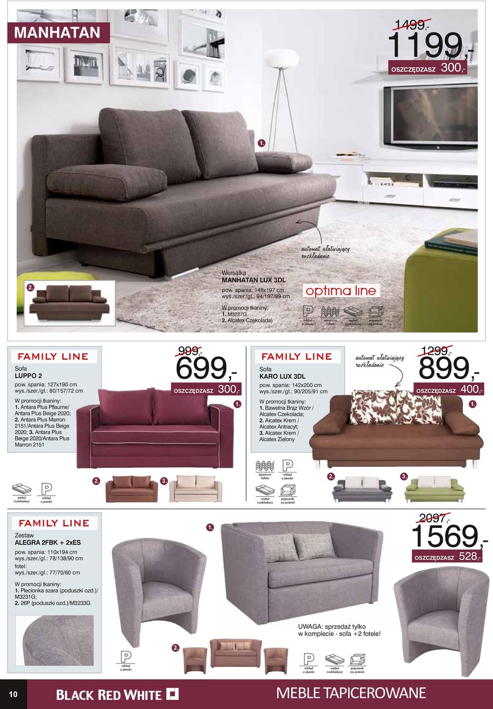 : 80/157/72 cm Sofa karo lux 3dl pow. spania: 142x200 cm wys./szer./gł.