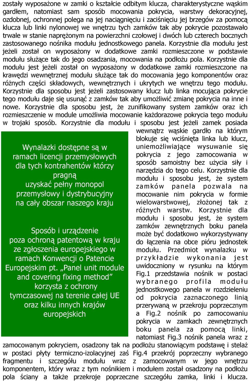 zastosowanego nośnika modułu jednostkowego panela.