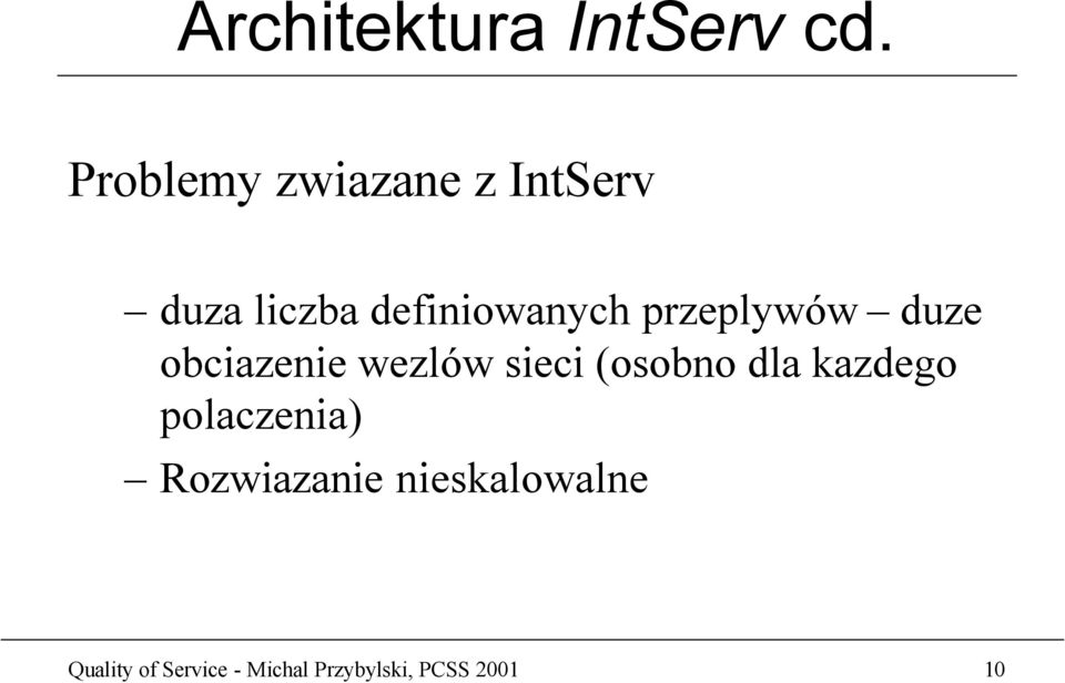 przeplywów duze obciazenie wezlów sieci (osobno dla