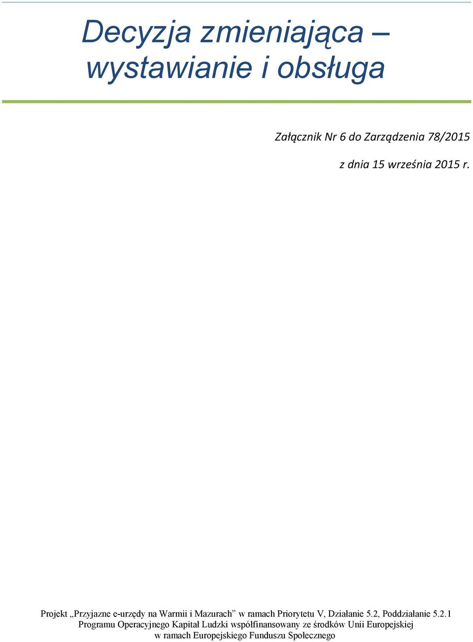 Załącznik Nr 6 do