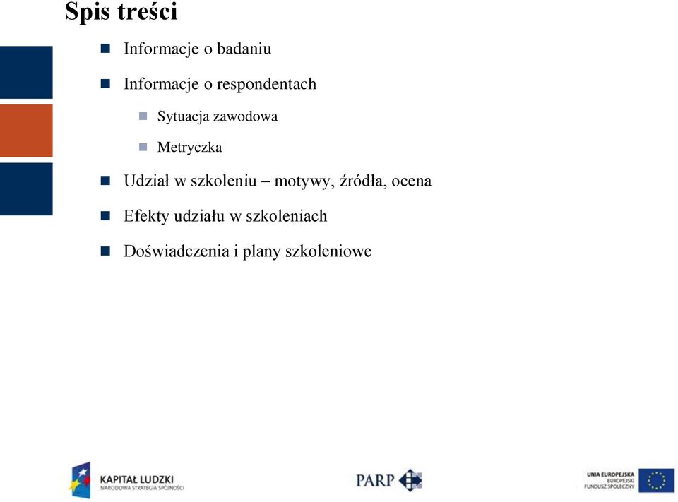 Udział w szkoleniu motywy, źródła, ocena Efekty