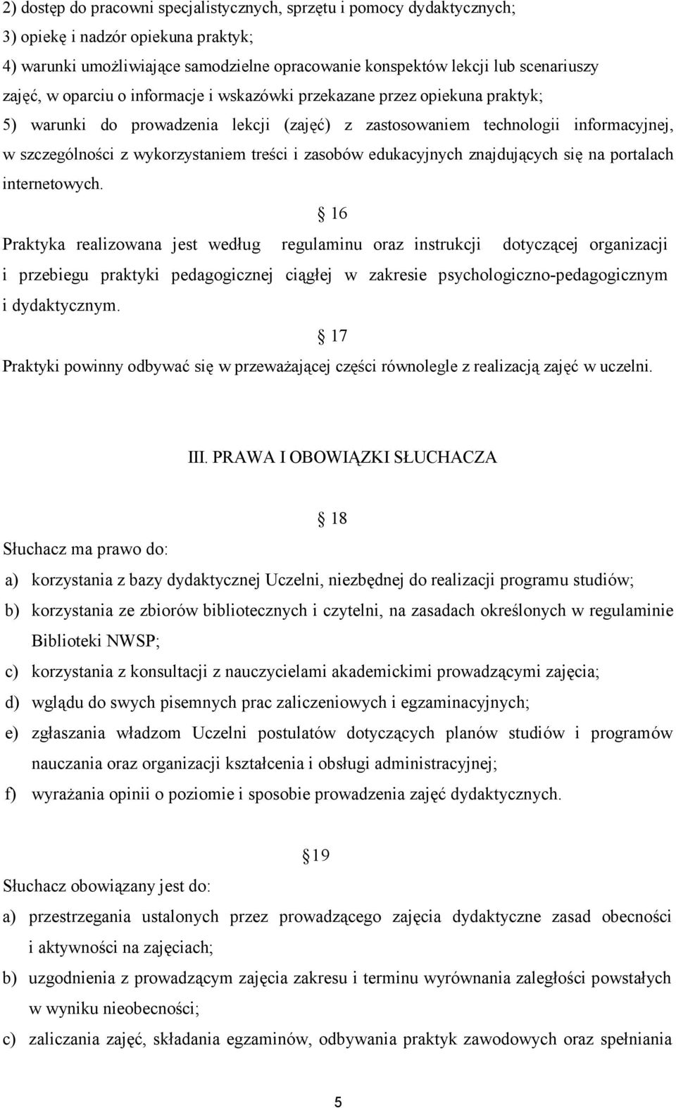 zasobów edukacyjnych znajdujących się na portalach internetowych.