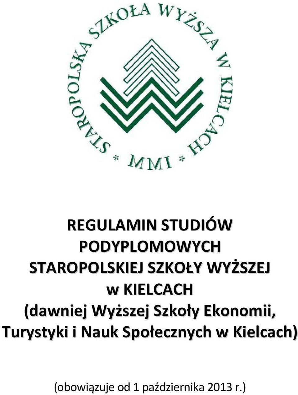 Szkoły Ekonomii, Turystyki i Nauk Społecznych