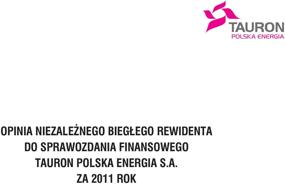 SPRAWOZDANIA FINANSOWEGO