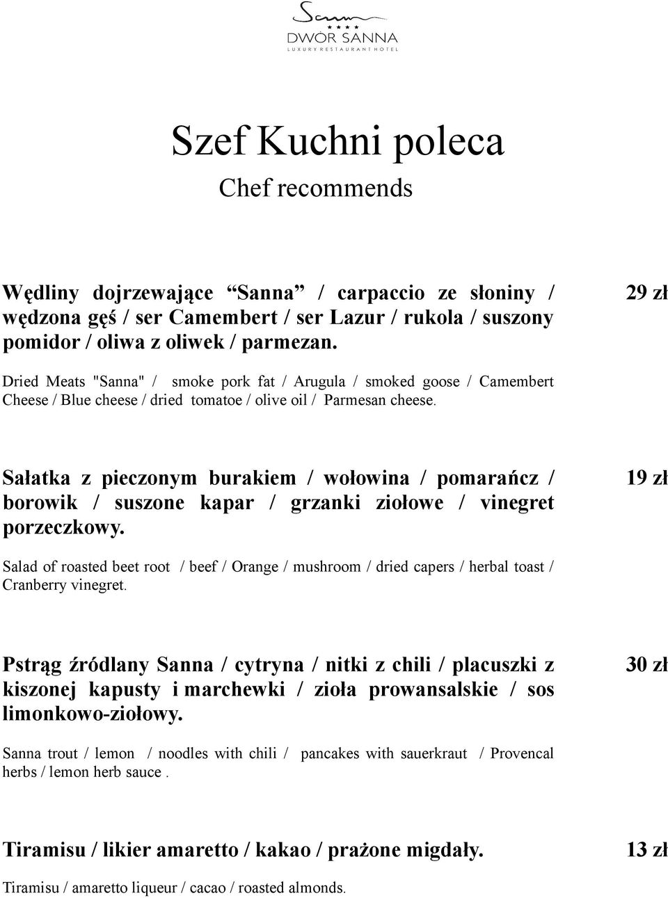 Sałatka z pieczonym burakiem / wołowina / pomarańcz / borowik / suszone kapar / grzanki ziołowe / vinegret porzeczkowy.