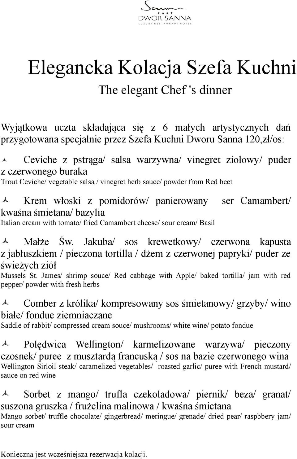 kwaśna śmietana/ bazylia Italian cream with tomato/ fried Camambert cheese/ sour cream/ Basil Małże Św.