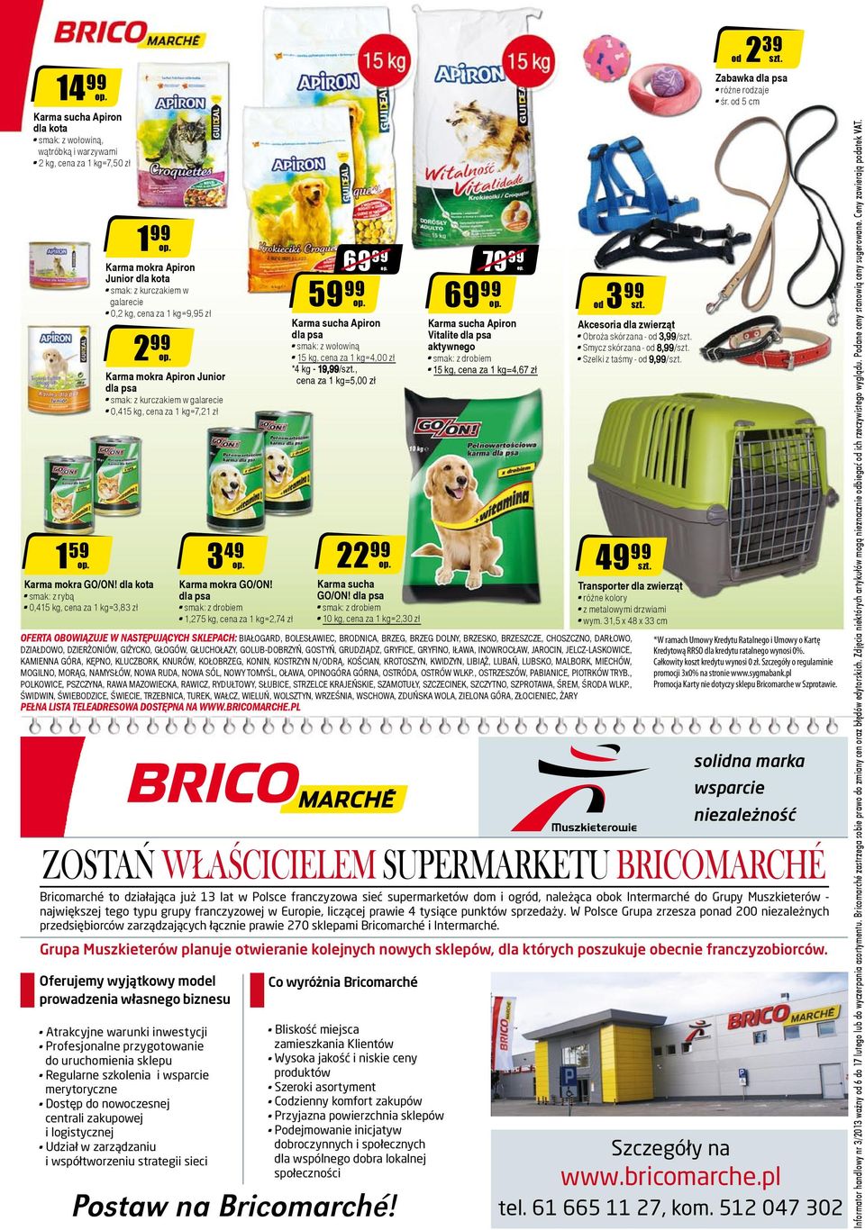 kurczakiem w galarecie 0,415 kg, cena za 1 kg=7,21 zł 3 49 Karma mokra GO/ON!